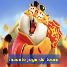 macete jogo do touro